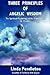 Three Principles of Angelic Wisdom by Linda Pendleton