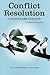 Conflict Resolution: Concepts and Practices (Technical Manager's Survival Guides)