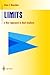 Limits: A New Approach to Real Analysis (Undergraduate Texts in Mathematics)