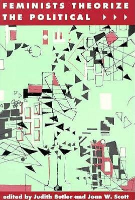 Feminists Theorize the Political (Paperback)