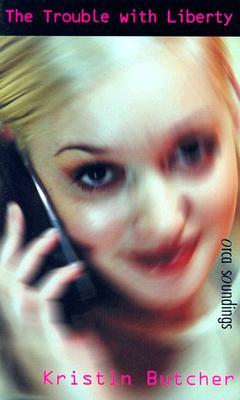 The Trouble with Liberty (Orca Soundings)