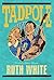 Tadpole (Turtleback School & Library Binding Edition)