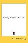 Gregg Speed Studies