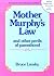 Mother Murphy's Law