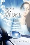 Journey to the Great White Throne Judgment