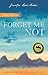 Forget Me Not by Jennifer Lowe-Anker