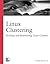 Linux Clustering: Building and Maintaining Linux Clusters