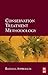 Conservation Treatment Methodology by Barbara Appelbaum