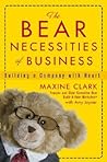 The Bear Necessities of Business: Building a Company with Heart