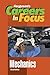 Careers in Focus: Mechanics, Third Edition