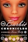 The Barbie Chronicles: A Living Doll Turns Forty