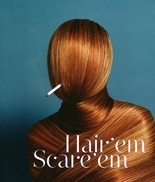 Hair 'em Scare 'em (Paperback)
