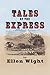 Tales of the Express