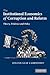 The Institutional Economics of Corruption and Reform: Theory, Evidence and Policy
