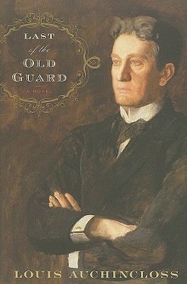 Last of the Old Guard (Hardcover)