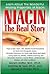 Niacin: The Real Story: Lea...