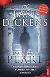 The Last Dickens by Matthew Pearl