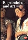Romanticism and Art (World of Art) Romanticism and Art (World of Art)