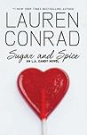 Sugar and Spice by Lauren Conrad