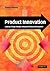Product Innovation: Leading Change through Integrated Product Development