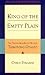 King of the Empty Plain: Th...