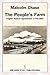 The People's Farm, English Radical Agrarianism 1775-1840 by Malcolm Chase