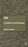 Sin: A Guide for the Perplexed