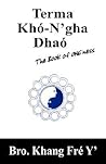 Terma Khó-N'gha Dhaó: The Book of ONEness