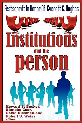 Institutions and the Person (Unknown Binding)