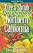 Tree and Shrub Gardening for Northern California