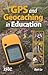 GPS and Geocaching in Education