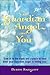 Your Guardian Angel and You...
