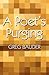 A Poet's Purging