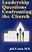 Leadership Questions Confronting the Church