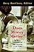 Does Money Matter?: The Effect of School Resources on Student Achievement and Adult Success (Dialogues on Public Policy S)