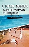 Son of Woman in Mombasa