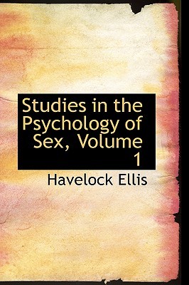 Studies in the Psychology of Sex, Vol 1 (Paperback)