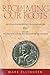 Reclaiming Our Roots by Mark Ellingsen