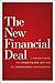 The New Financial Deal: Und...