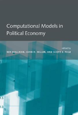 Computational Models in Political Economy (Hardcover)