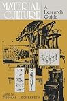 Material Culture: A Research Guide