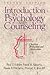 Introduction to Psychology and Counseling by Paul D. Meier