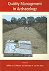 Quality Management in Archaeology Quality Management in Archaeology