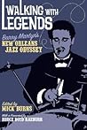 Walking with Legends: Barry Martyn's New Orleans Jazz Odyssey