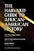 The Harvard Guide to Africa...