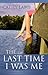 The Last Time I Was Me by Cathy Lamb The Last Time I Was Me by Cathy Lamb