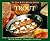 Trout: The Game & Fish Mast...