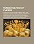 Russian Ice Hockey Players: Olympic Ice Hockey Players of Russia, Pavel Bure, Alexander Ovechkin, Sergei Fedorov, Evgeni Malkin, Ilya Kovalchuk