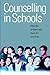 Counselling in Schools (Endorsements for Counselling in Schools)