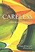 Careless by Deborah Robertson